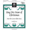 Sing We Now of Christmas