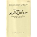 Christianson & Kraft - Trinity Mass/Liturgy (Choir)