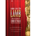 Come See the Lamb (Rehearsal-Alto)