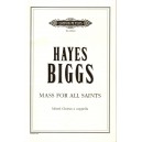 Biggs - Mass for All Saints