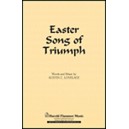 Easter Song of Triumph