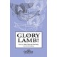 Glory To The Lamb