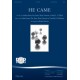 He Came (Acc. DVD)