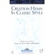 Creation Hymn In Classic Style (Acc. CD)