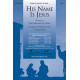 His Name is Jesus (Acc. CD)