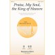 Praie My Soul the King of Heaven (Acc. CD)