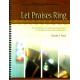 Let Praises Ring