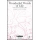 Wonderful Words of Life (Orch)