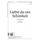 Liebst du um Schonheit (If You Love for Beauty..)
