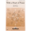 With a Heart of Praise