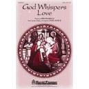 God Whispers Love