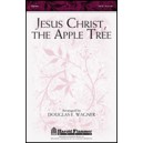 Jesus Christ the Apple Tree