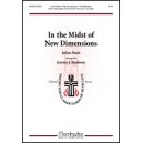 In the Midst of New Dimensions