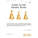 Come to the Gospel Feast