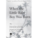 When the Little Baby Boy Was Born (Orch)