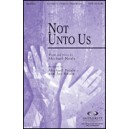 Not Unto Us (Orch)