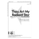 Thou Art My Radiant Star