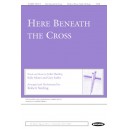 Here Beneath the Cross