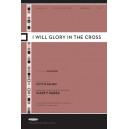 I Will Glory in the Cross (Acc. CD)