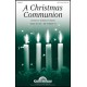 Christmasa Communion, A