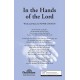 In The Hands Of the Lord