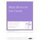 Here Beneath the Cross (Acc. CD)