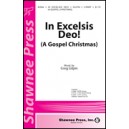 In Excelsis Deo (A Gospel Christmas)