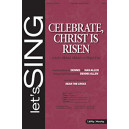 Celebrate Christ Is Risen (Orch)