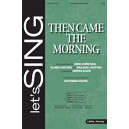 Then Came the Morning (Acc. CD)