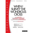 When I Survey the Wondrous Cross (Acc. CD)