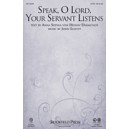 Speak O Lord Your Servant Listens (Orch)