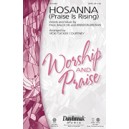 Hosanna (Praise Is Rising)