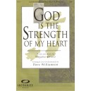 God Is The Strength Of My Heart