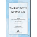 Walk on Water Kind of Day (Acc. CD)