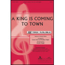 King Is Coming to Town, A (Orch)