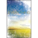 Jesus Changed Everything (Acc. CD)