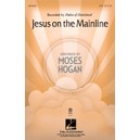 Jesus On the Mainline