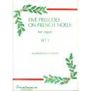 Five Preludes on French Noels - Set 1 *POP*