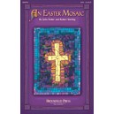 Easter Mosaic, An (Acc. CD)