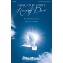 Gracious Spirit Heavenly Dove