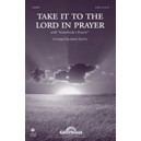 Take It to the Lord in Prayer