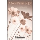 New Psalm of Joy, A