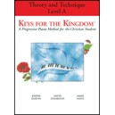 Keys for the Kingdom (Level A: Theory and Technique)