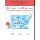 Keys for the Kingdom (Level A: Songs for All Seasons)