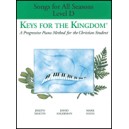 Keys for the Kingdom (Level D: Songs for All Seasons)