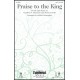 Praise to the King (Acc. CD)