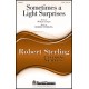 Sometimes a Light Surprises