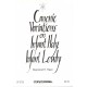 Canonic Variations on Infant Holy Infant Lowly