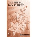 Festal Day Is Here, The