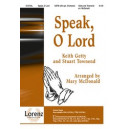 Speak O Lord (Orch)